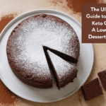 The Ultimate Guide to Making Keto Cakes: A Low-Carb Dessert Dream